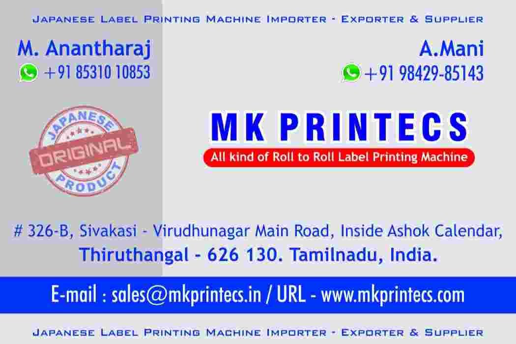 MK PRINTECS MACHINERY  - INDIA'S NO -1 USED LABEL PRINTING MACHINE SUPPLIER  | +91 9842985143 | 8531010853 | sales@mkprintecs.in | www.mkprintecs.com