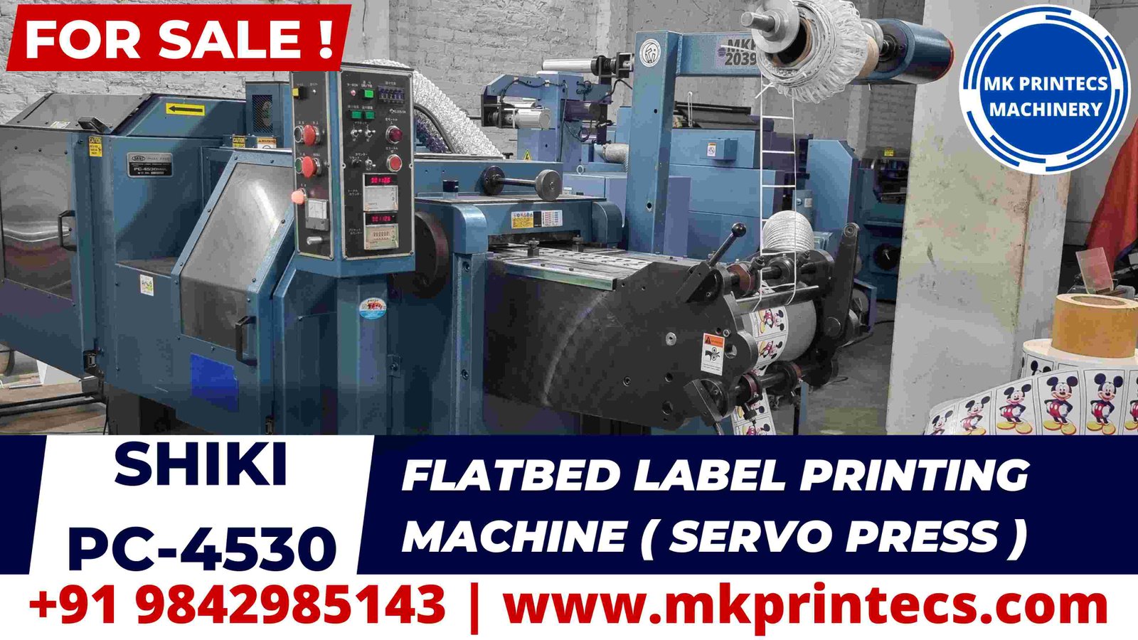 SHIKI PC 4530MWULP FLATBED LABEL PRINTING MACHINE FOR SALE